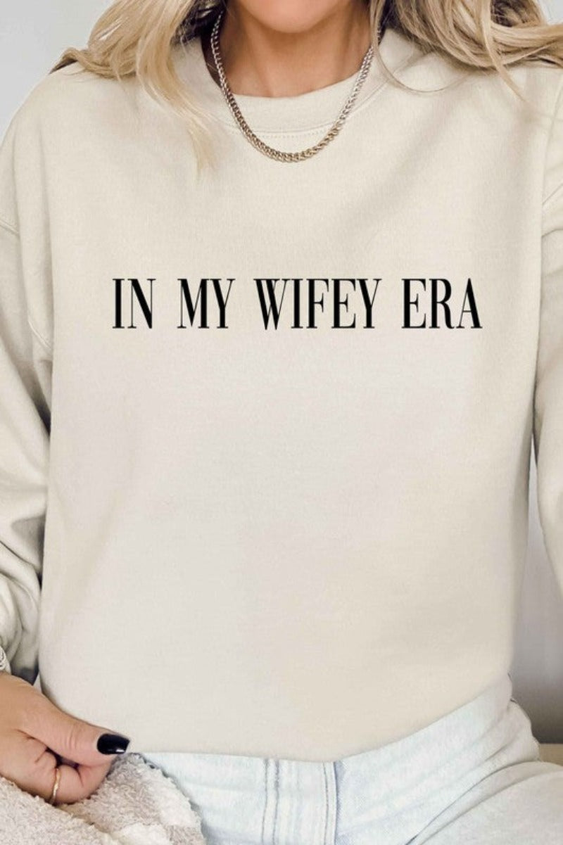 In My Wifey Era Graphic Sweatshirt