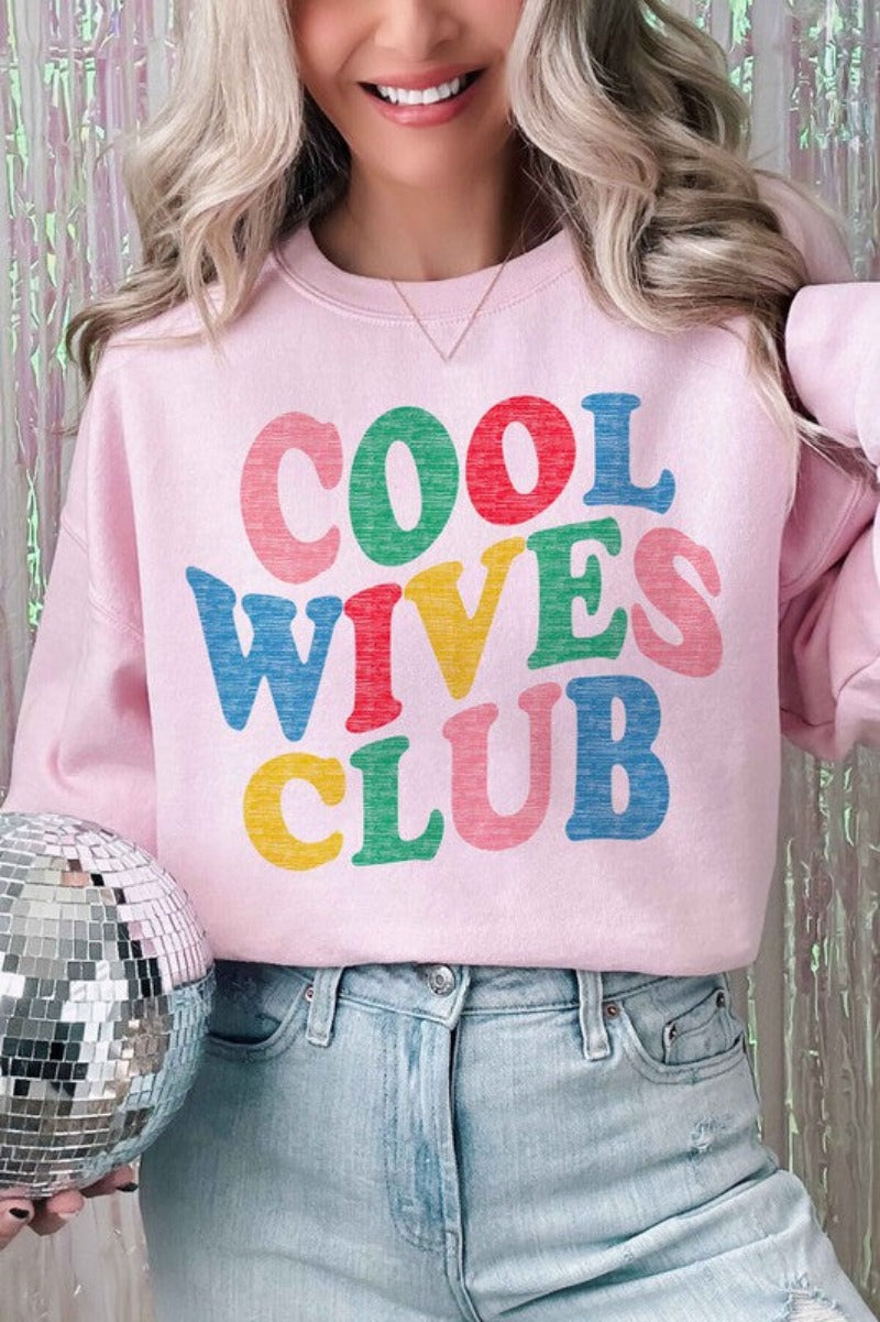 Cool Wives Club Graphic Sweatshirt