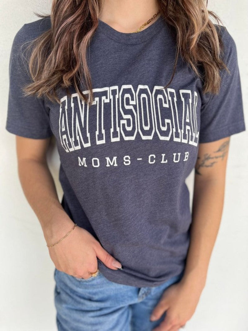 Antisocial Moms Club Tee Shirt