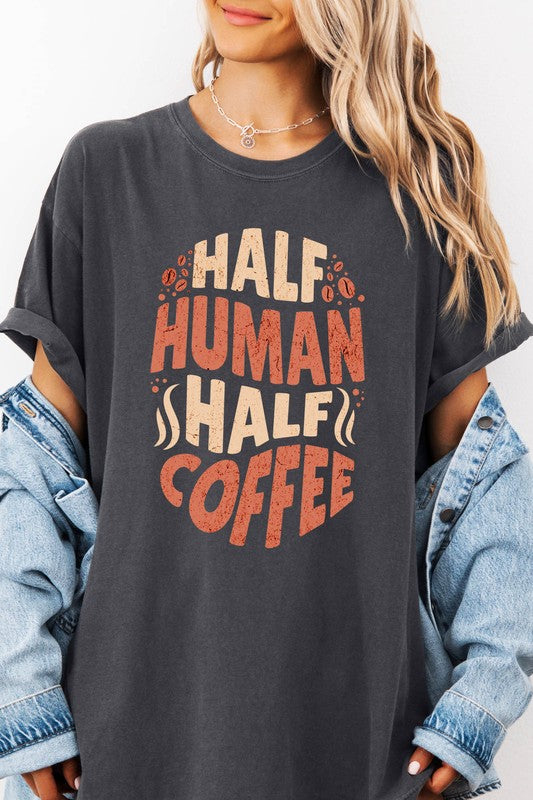 Half Human Half Coffee Garment Dye Graphic Tee